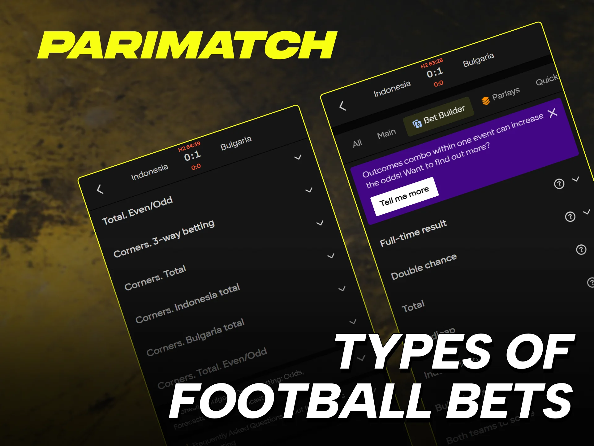 Explore diverse Parimatch Football markets including goals, cards, and corners.